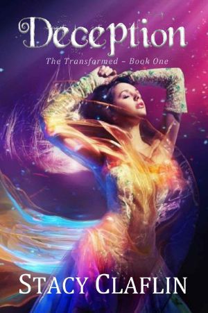 [The Transformed 01] • Deception (The Transformed Series Book 1)